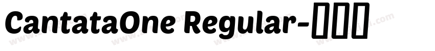 CantataOne Regular字体转换